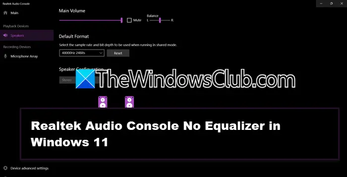 Realtek Audio Console No Equalizer